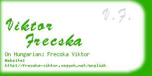 viktor frecska business card